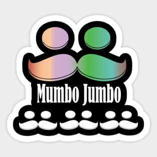 Mumbo jumbo Sticker